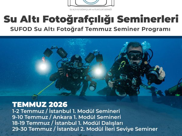 SUFOD Su Altı Fotoğraf Temmuz Seminer Programı